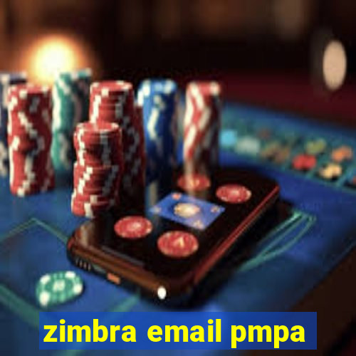 zimbra email pmpa